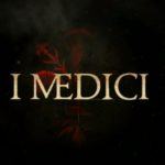 I medici 2 | su twitter diversi teaser trailer con i personaggi della nuova serie