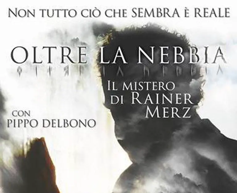 Oltre la nebbia- il mistero di Rainer Merz