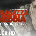 La ragazza nella nebbia, un film inaspettato La ragazza nella nebbia, un film inaspettato
