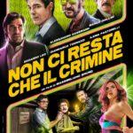 Non ci resta che il crimine