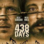 438 days: thriller drammatico basato su una storia vera