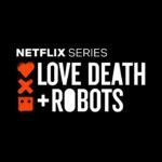 Un nuovo sexy anime sbarca su netflix: love death and robots