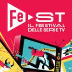 Le date del fest 2019, il festival delle serie tv