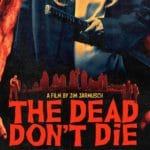 I morti non muoiono: l'horror di jim jarmush