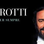 Pavarotti - genio per sempre: il trailer e le date di uscita