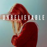 Unbelievable: la recensione di un'incredibile storia vera