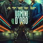 Gli uomini d'oro - tratto da una storia vera