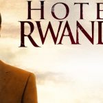 Hotel rwanda, il film testimonianza sul genocidio in rwanda