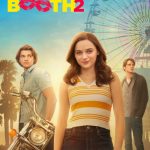 The kissing booth 2: lo stand dei baci riapre! The kissing booth 2: lo stand dei baci riapre!