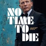 No Time To Die locandina del ilm