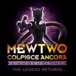Mewtwo colpisce ancora- l'evoluzione sbarca su amazon