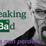 Breaking bad - offerta da non perdere