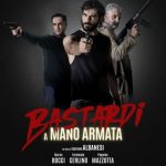 Bastardi a mano armata: la nostra recensione in anteprima