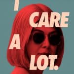 I care a lot in arrivo su amazon prime video