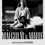 Malcolm & marie: un gioiellino di sam levinson