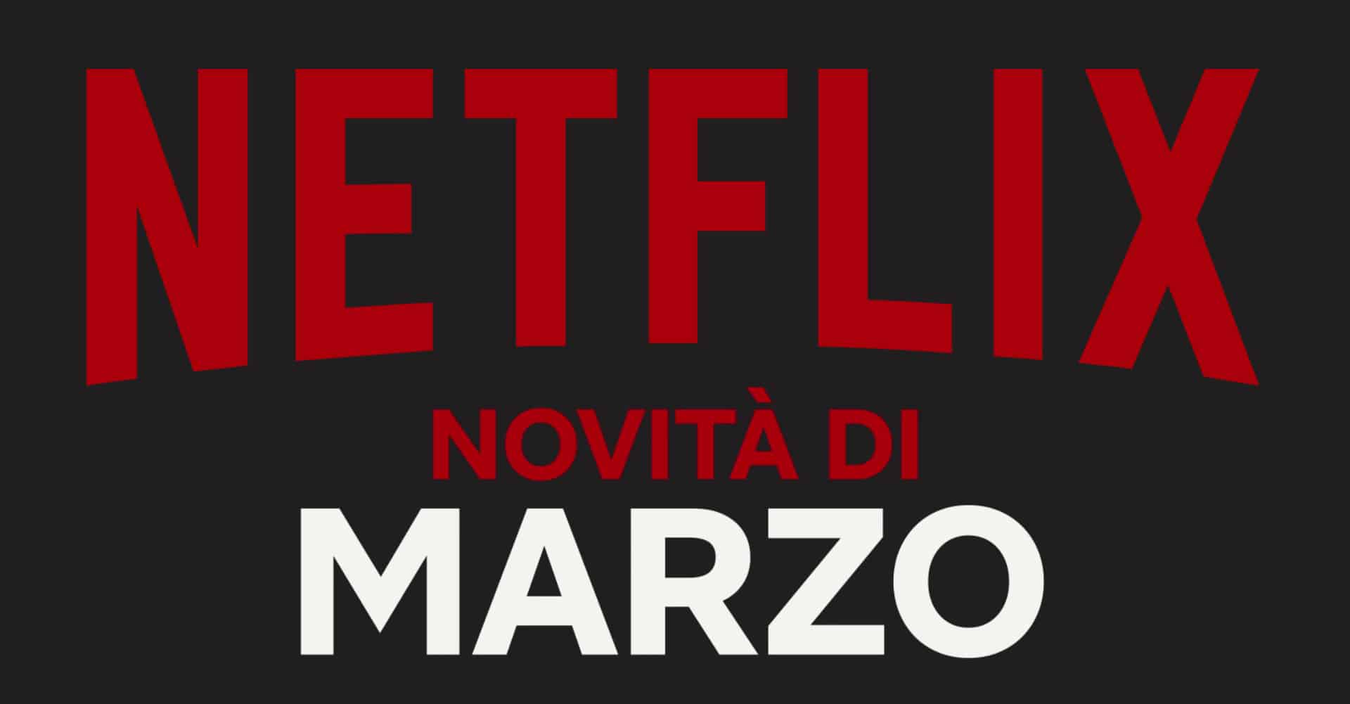 Il marzo di netflix