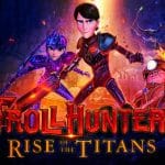 Trollhunters - Rise of the Titans