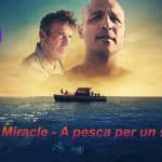 Blue miracle. Trailer di una storia vera con dennis quaid