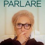 Lasciali parlare con meryl streep
