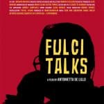 Fulci talks, intervista a cuore aperto all'uomo e al regista