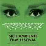 Siciliambiente film festival: al via il18 luglio a san vito lo capo