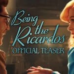 Being the ricardos, il teaser trailer del nuovo film con nicole kidman e javier bardem