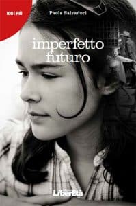 Imperfetto futuro - Paola Salvadori