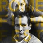 The last movie stars: paul newman e joanne woodward