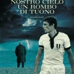Gigi riva: al cinema il docufilm sul mito del calcio italiano degli anni '70