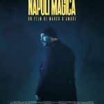 Napoli magica al cinema dal 5 al 7 dicembre