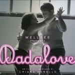 Dadalove: il documentario di chiara agnello