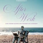 After work: dal 15 giugno al cinema