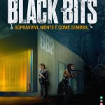 Black bits - al cinema dal 3 agosto Black bits - al cinema dal 3 agosto
