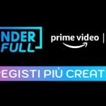 Prime video iwonderfull: le 8 prossime uscite sul canale