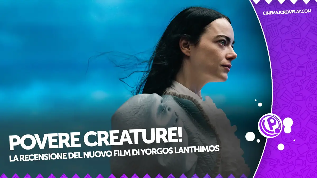 Povere Creature!, la recensione del film di Yorgos Lanthimos