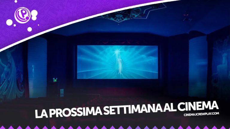 La prossima settimana al cinema