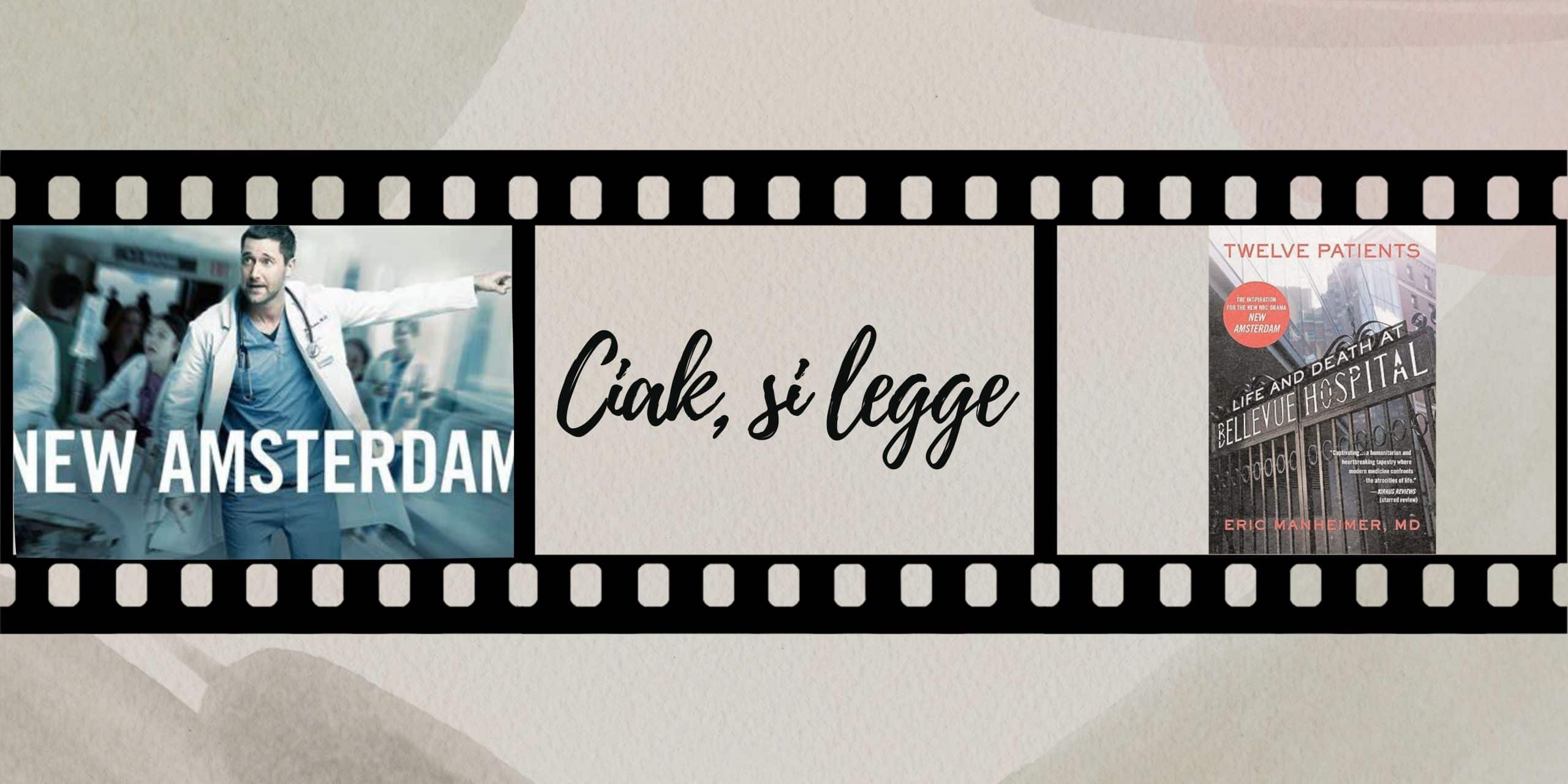 Ciak, si legge: new amsterdam e twelve patients