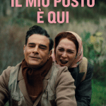Il mio posto è qui il trailer, dal 25 aprile al cinema