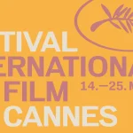 Festival di cannes 2024: tutti i film della selezione