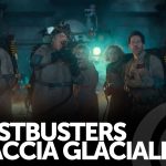 Ghostbusters - minaccia glaciale (2024), la recensione