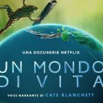 Un mondo di vita, la nuova docuserie netflix