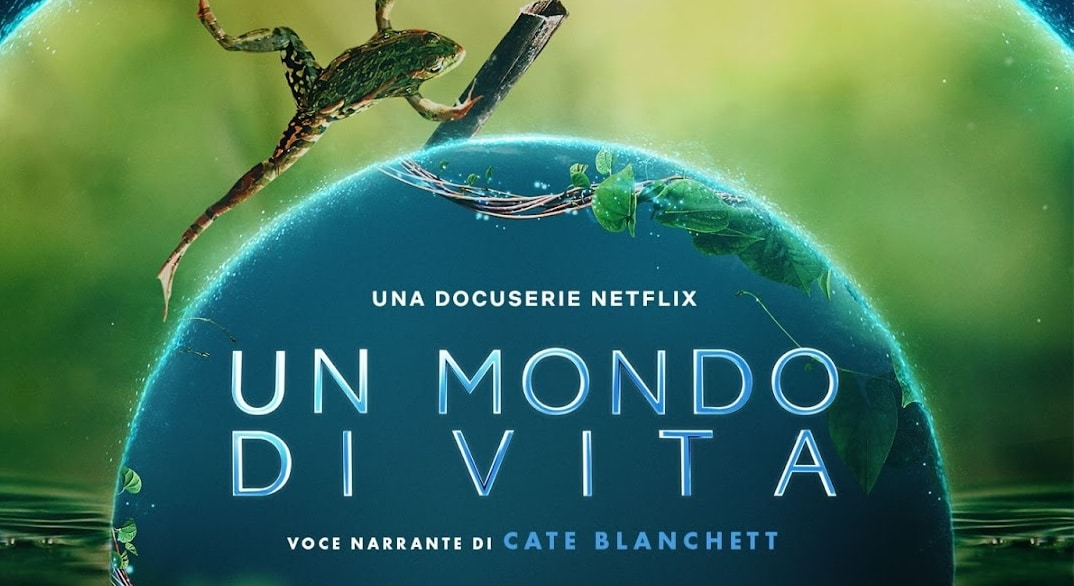 Un mondo di vita, la nuova docuserie netflix