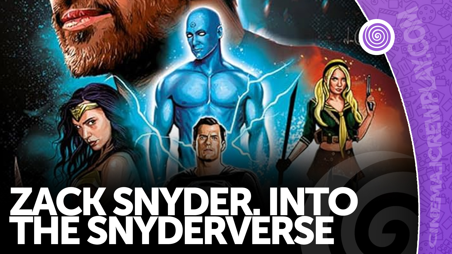 Zack snyder into the snyderverse