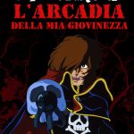 Capitan harlock. L’arcadia della mia giovinezza il 20, 21 e 22 maggio al cinema
