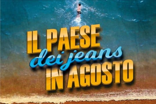 Il paese dei jeans in agosto torna a milano il 10 maggio