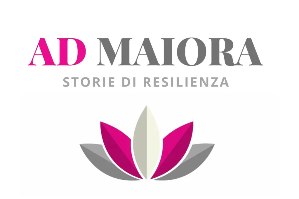 Ad maiora storie di resilienza