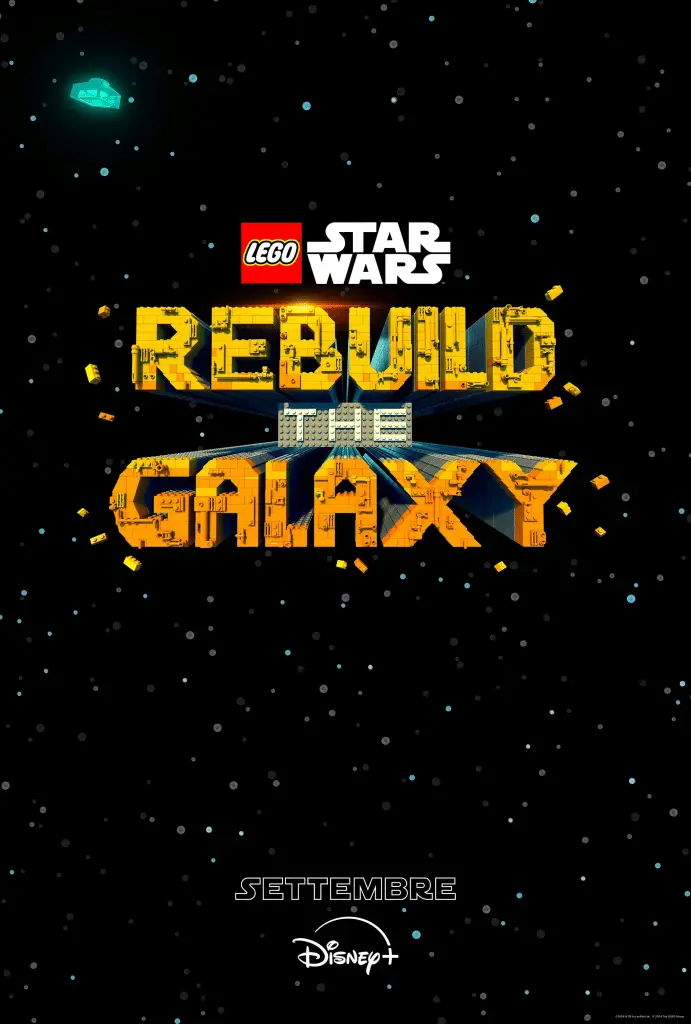 LEGO STar Wars Rebuild the Galaxy poster