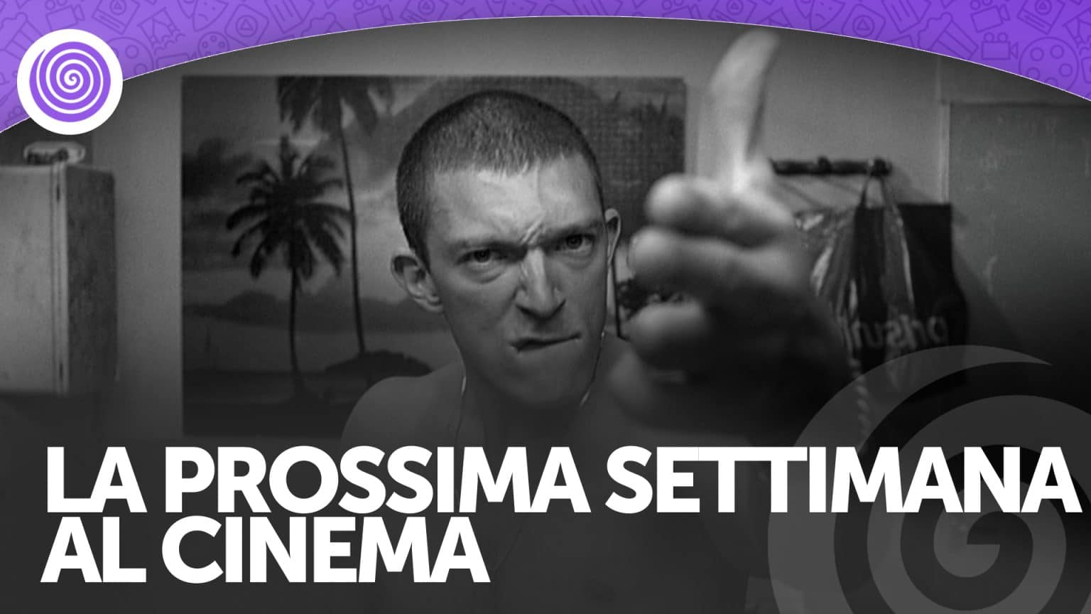 La prossima settimana al cinema