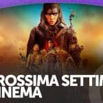 La prossima settimana al cinema