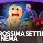 La prossima settimana al cinema